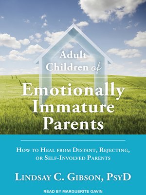 cover image of Adult Children of Emotionally Immature Parents